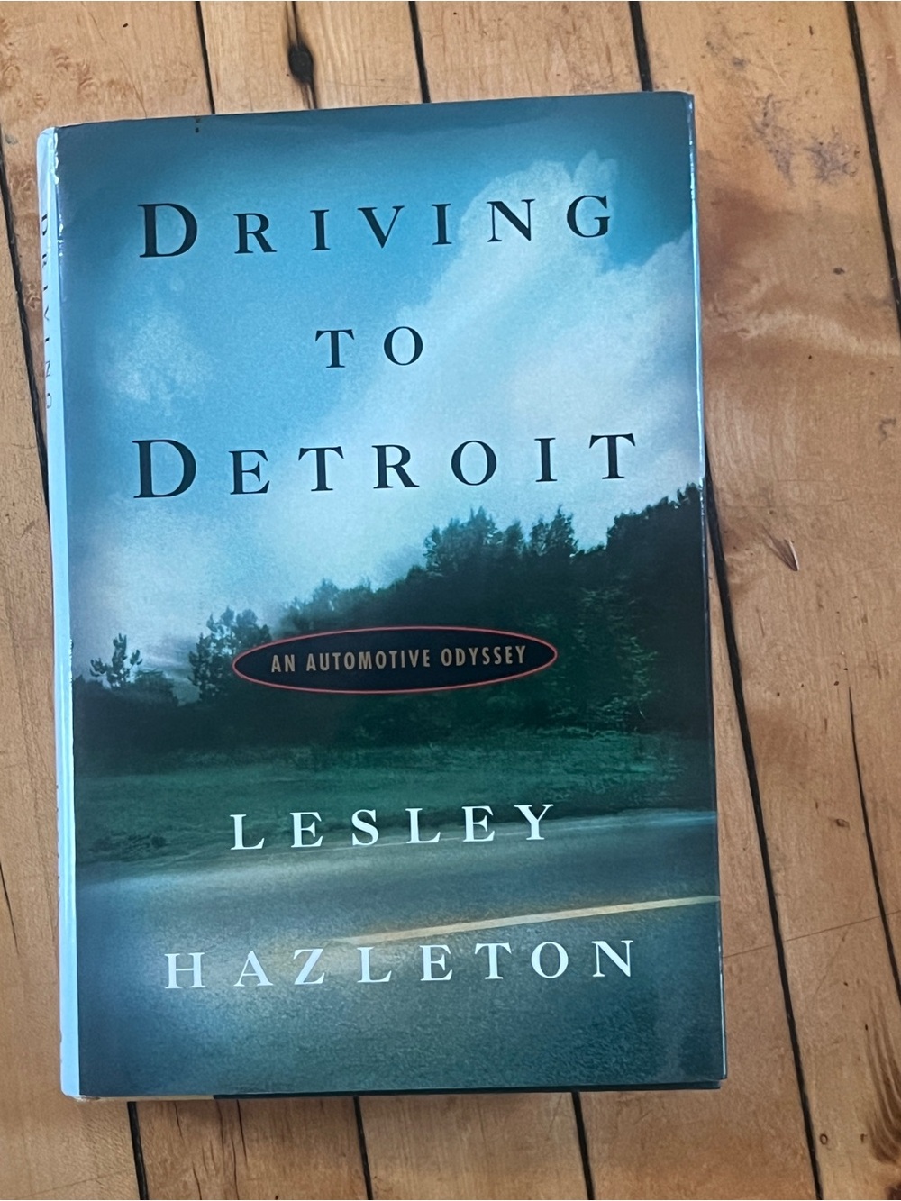 DRIVING TO DETROIT Lesley Hazleton HC w DJ